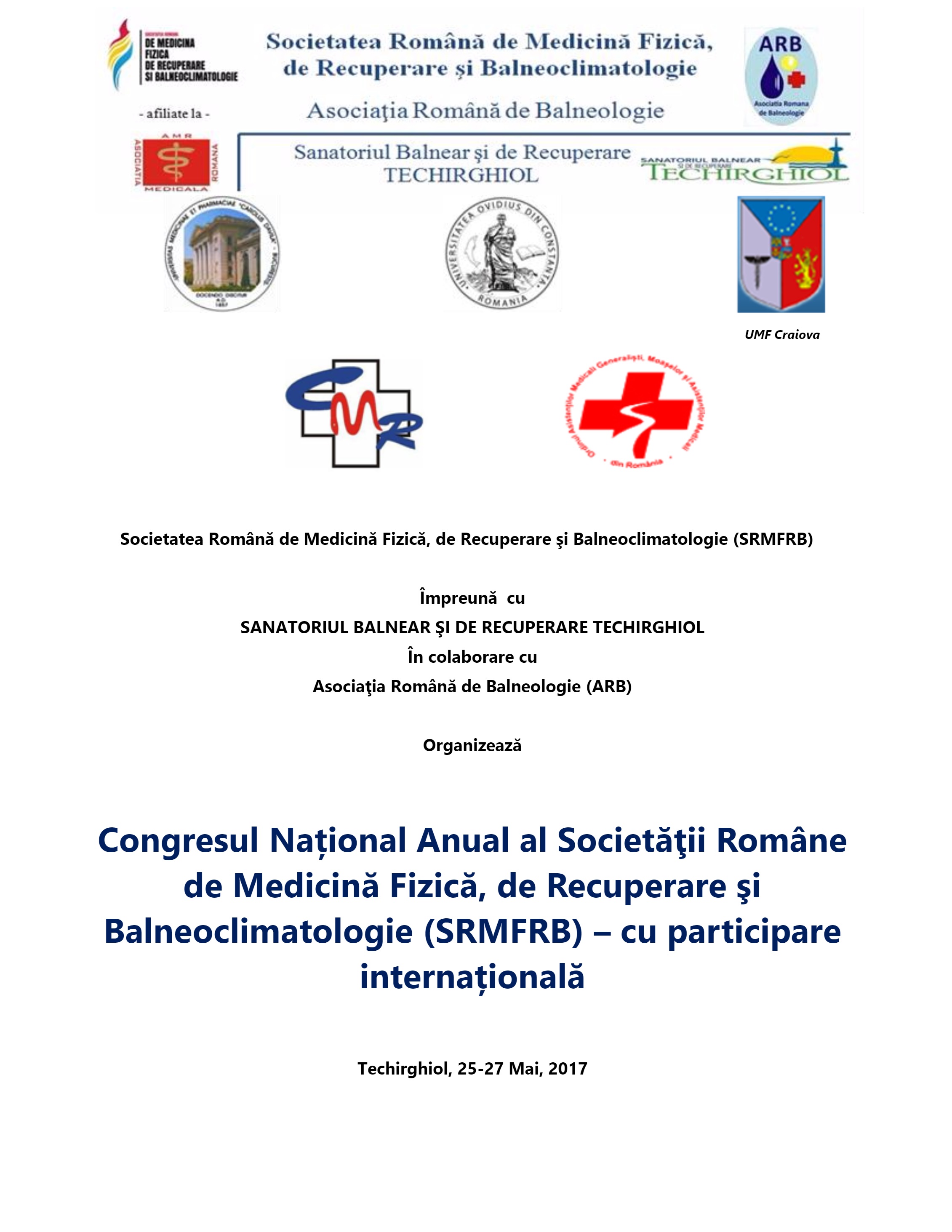 Congresul Național Anual al Societății Române de Medicină Fizică, de Recuperare și Balneoclimatologie (SRMFRB) - cu participare internațională